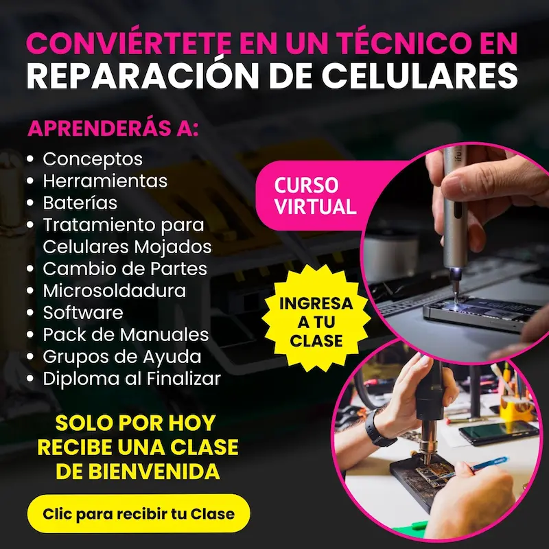 Clase de Reparación de Celulares de 0 a Experto
